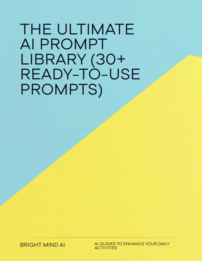 The Ultimate AI Prompt Library (30+ Ready-to-Use Prompts)
