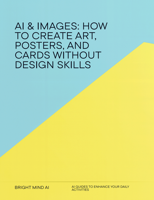 AI & Images: How to Create Art, Posters, and Cards Without Design Skills